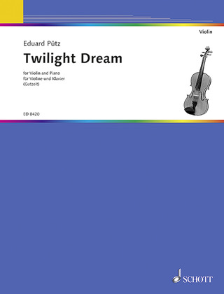 Eduard Pütz - Twilight Dream