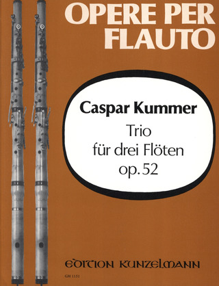 Caspar Kummer - Trio für 3 Flöten op. 52