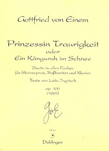 Gottfried von Einem - Prinzessin Traurigkeit oder Ein Känguruh im Schnee op. 100