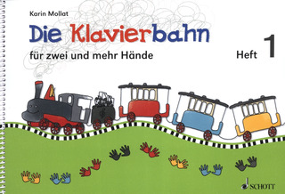 Mollat, Karin: Die Klavierbahn 1