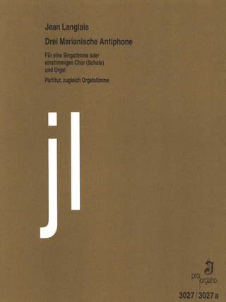 Jean Langlais - 3 Marianische Antiphone