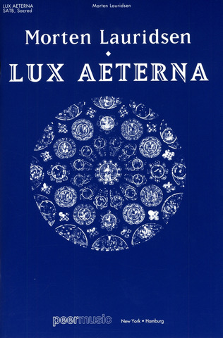 Morten Lauridsen - Lux Aeterna
