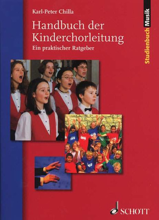 Karl-Peter Chilla - Handbuch der Kinderchorleitung