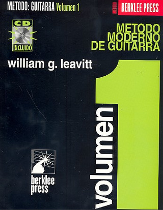 William G. Leawitt - Modern Method For Guitar (Spanish Edition) - Volume 1 (Book/CD)