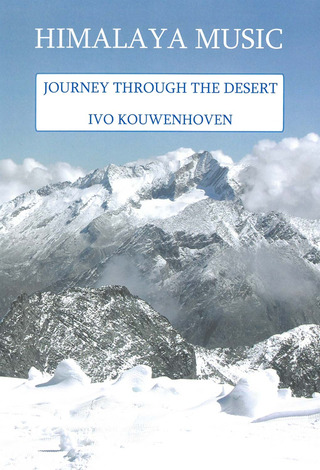 Ivo Kouwenhoven - Journey Through The Desert
