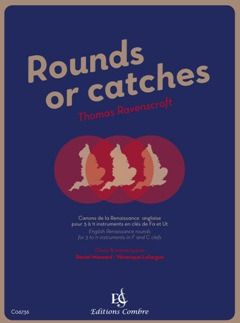 Thomas Ravenscroft - Rounds or catches