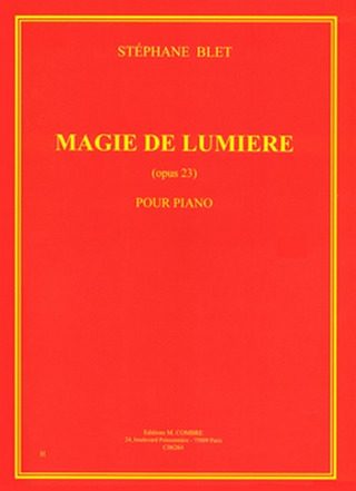 Stéphane Blet - Magie de lumière Op.23