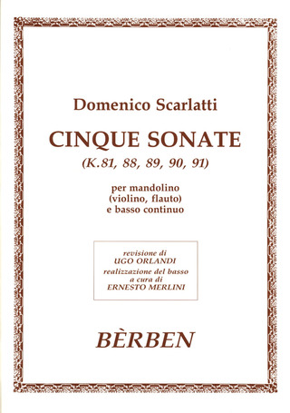 Domenico Scarlatti: 5 Sonaten (K 81 88 89 90 91)