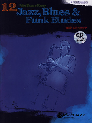 Bob Mintzer - 12 Medium Easy Jazz Blues & Funk Etudes