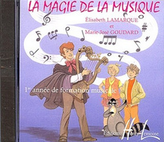 Elisabeth Lamarque et al. - La magie de la musique Vol.1