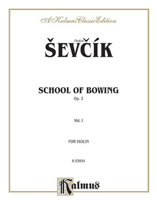 Otakar Ševčík - School of Bowing, Op. 2, Volume I