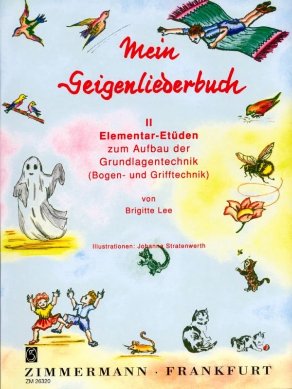 Lee Brigitte - Mein Geigenliederbuch, Band 2: Bogen- und Grifftechnik