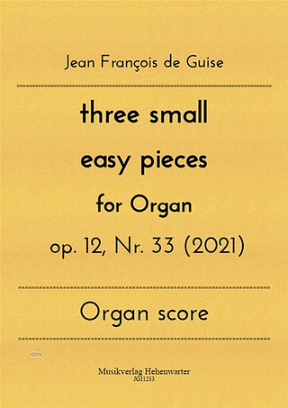 Jean François de Guise - Three small easy pieces