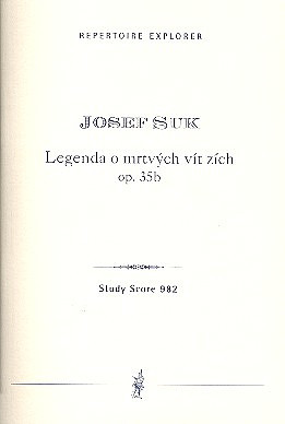 Josef Suk - (Legend of the Dead Victors op. 35b