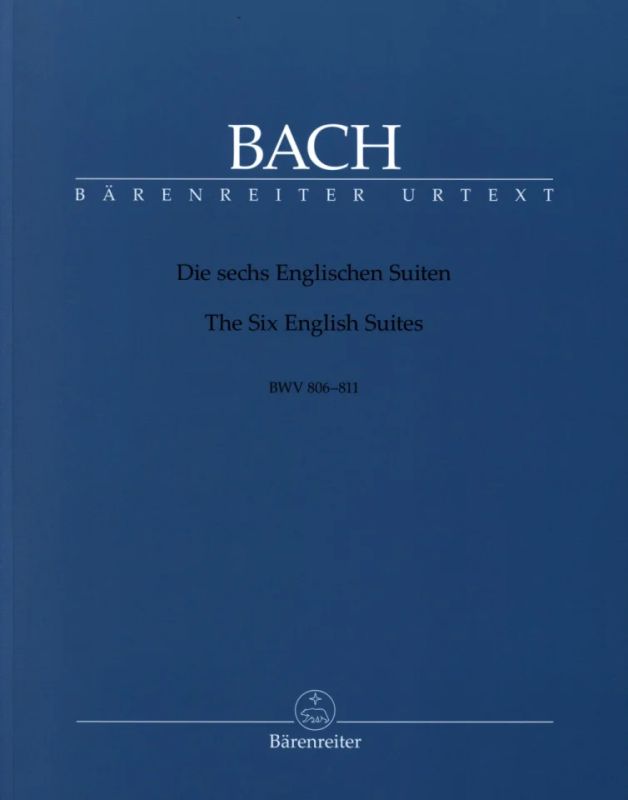 English Suites BWV 806-811 English Suites BWV 806-811 Piano Johann Sebastian Bac 