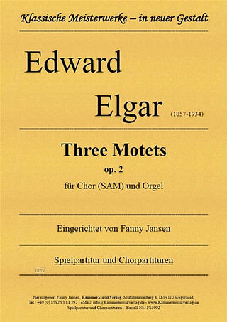 Edward Elgar - Three Motets op. 2