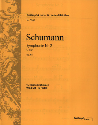Robert Schumann: Symphony No. 2 in C major op. 61