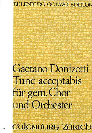 Gaetano Donizetti - Tunc acceptabis