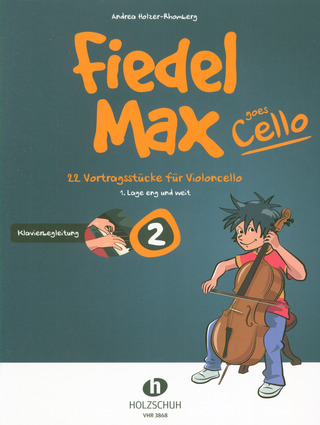Andrea Holzer-Rhomberg - Fiedel Max goes Cello 2