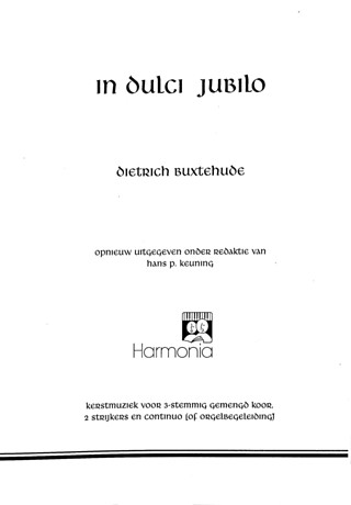Dieterich Buxtehude - In Dulci Jubilo