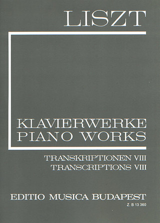 Franz Liszt - Transcriptions VIII (II/23)