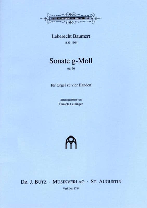 Baumert, Leberecht - Sonate g-Moll op. 50