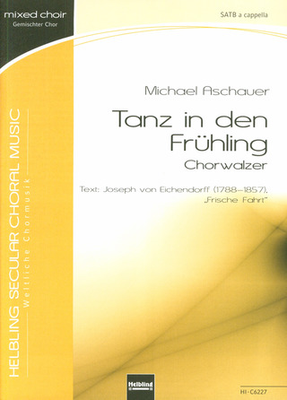Michael Aschauer - Tanz in den Frühling - Chorwalzer