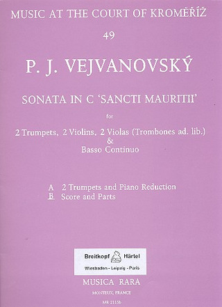 Pavel Josef Vejvanovsky: Sonata in C 'Sancti Mauritii'