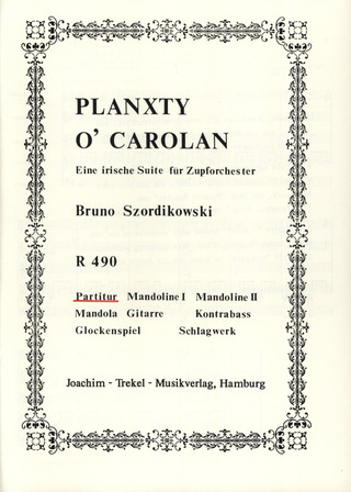 Bruno Szordikowski - Planxty O'Carolan - Eine Irische Suite