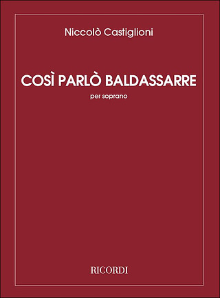Niccolò Castiglioni - Così Parlò Baldassarre (1980 - 81)