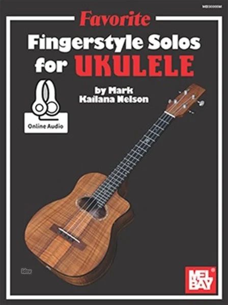Learn to Play Fingerstyle Solos for Ukulele CD pour Ukelele Partitions Mark Kailana Nelson 
