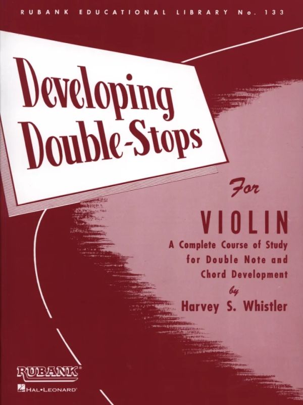 Harvey S. Whistler - Developing Double Stops