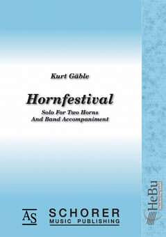 Kurt Gäble - Hornfestival