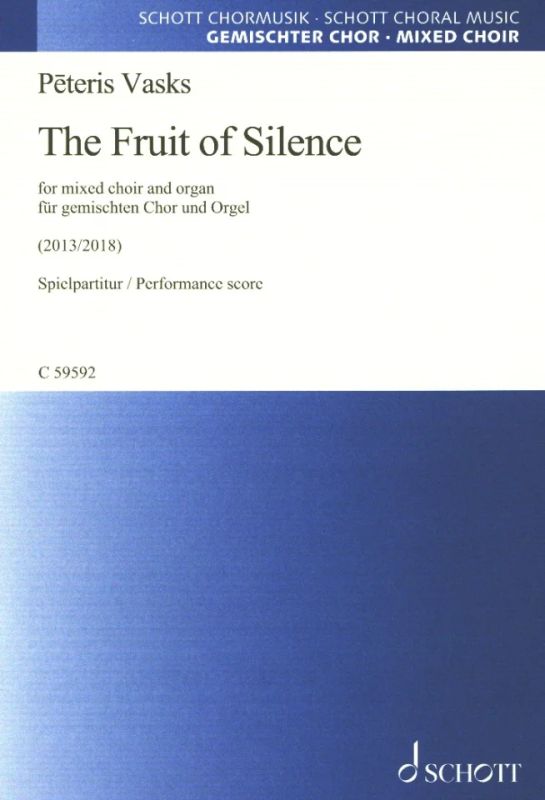 Peteris Vasks - The Fruit of Silence