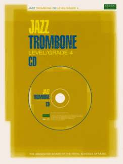 Jazz Trombone CD Level/Grade 4