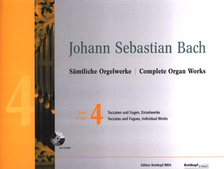 Johann Sebastian Bach: Sämtliche Orgelwerke 4