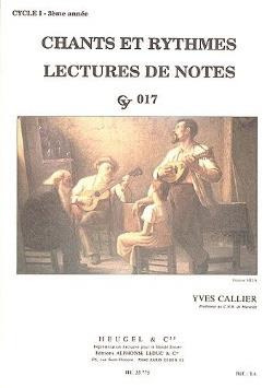 Yves Callier - Chants et rythmes – Cycle 1 - 3ème année