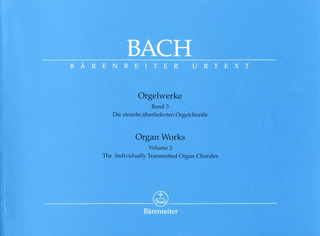 Johann Sebastian Bach - Orgelwerke 3