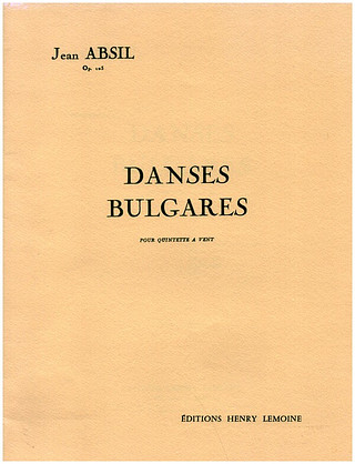 Jean Absil - Danses bulgares Op.103