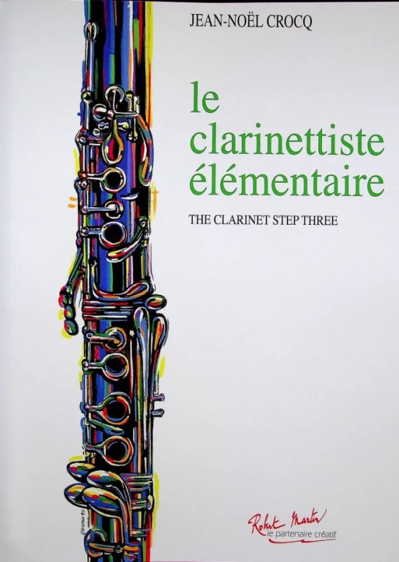 Jean-Noel Crocq - Le Clarinettiste élémentaire