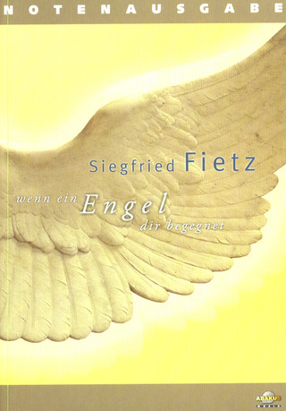 Siegfried Fietz - Wenn Ein Engel Dir Begegnet