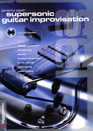 Jeremy Sash: Supersonic Guitar Improvisation