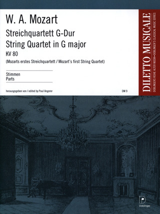 Wolfgang Amadeus Mozart - Streichquartett G-Dur KV 80