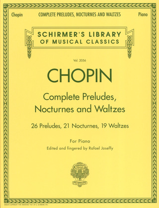 Frédéric Chopin: Frederic Chopin Complete Preludes, Nocturnes And Waltzes Updated Edi
