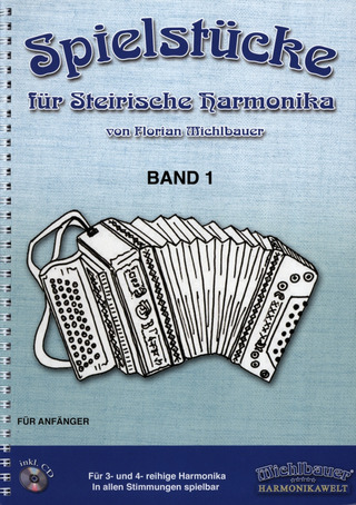 Spielstücke für Steirische Harmonika 1
