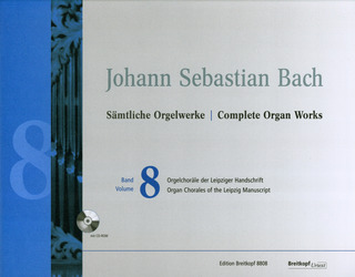 Johann Sebastian Bach - Sämtliche Orgelwerke 8