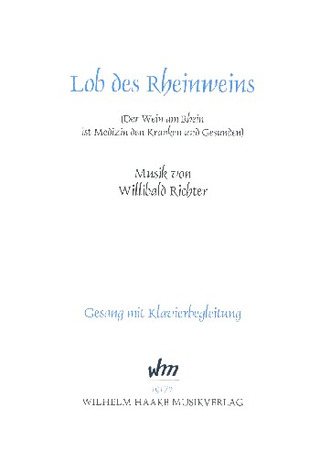 Willibald Richter - Lob des Rheinweins
