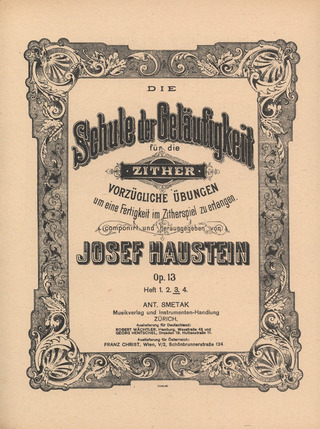 Josef Haustein: Die Schule der Geläufigkeit 3 op. 13