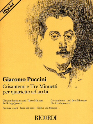 Giacomo Puccini: Crisantemi e Tre Minuetti