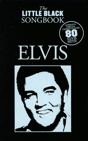 Elvis Presley - The Little Black Songbook – Elvis